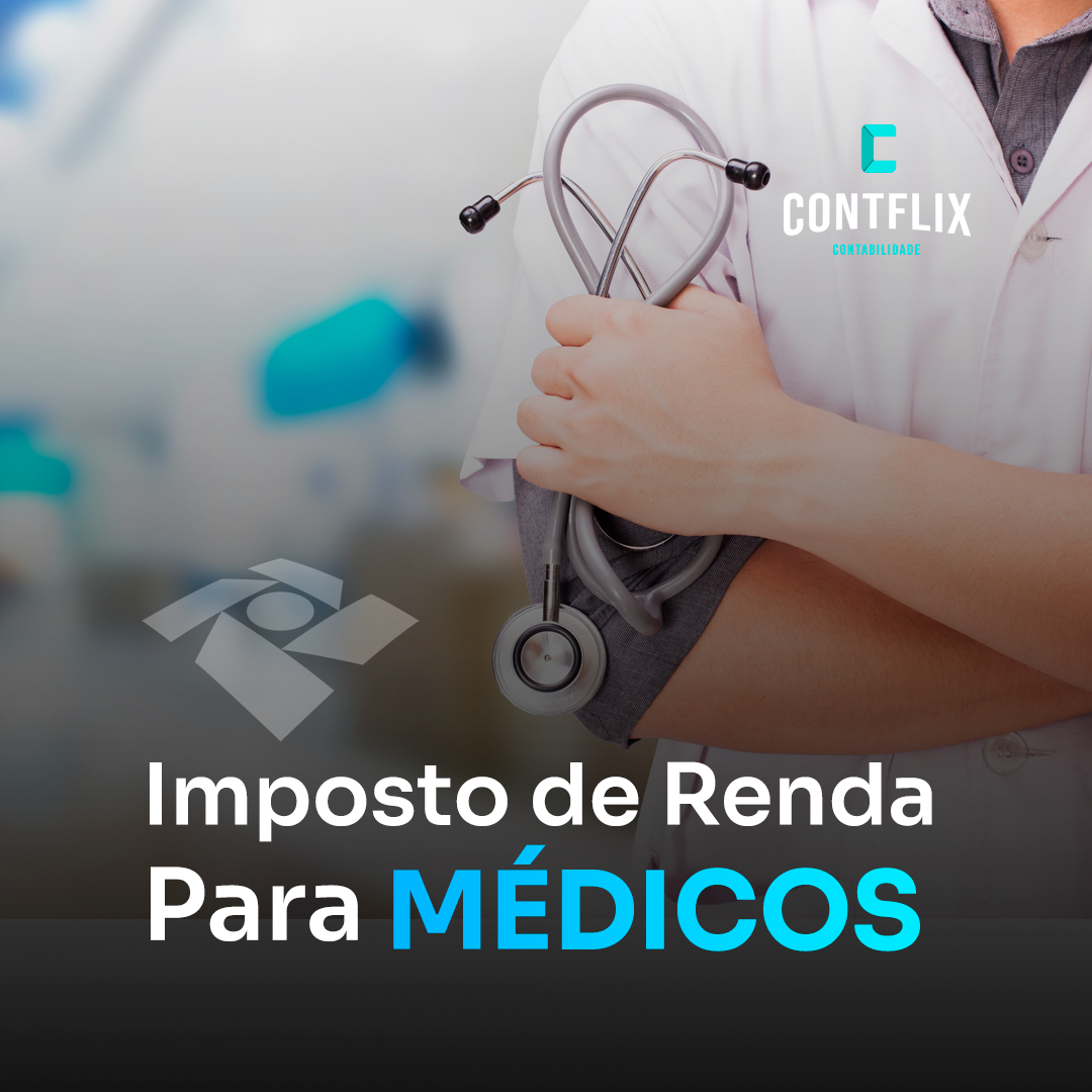 mposto de Renda para médicos, deduções e otimizações tributárias.